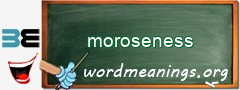 WordMeaning blackboard for moroseness